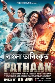 Pathaan (2023) Bengali [HQ Dubbed] Cam-Rip – 480P | 720P – Download & Watch Online